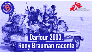 [Podcast] Darfour 2003 : Rony Brauman raconte